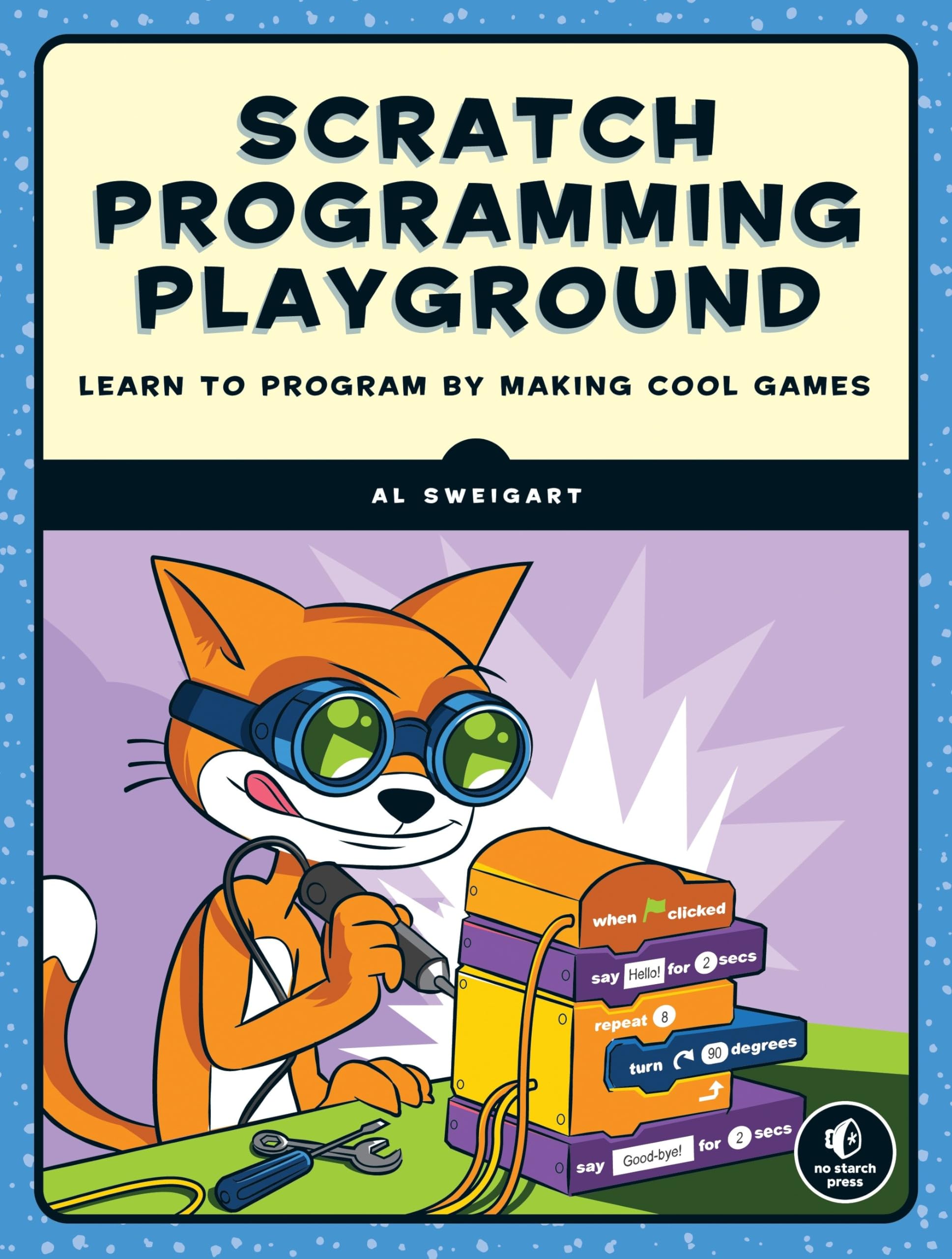 Scratch Programming Playground: Learn to Program by Making Cool